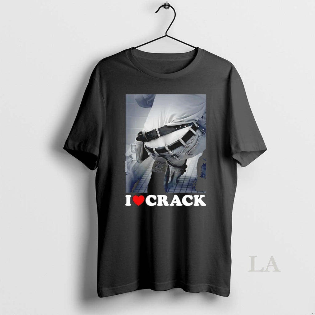 Original I Love Crack T-Shirts, Hoodie, Sweatshirt