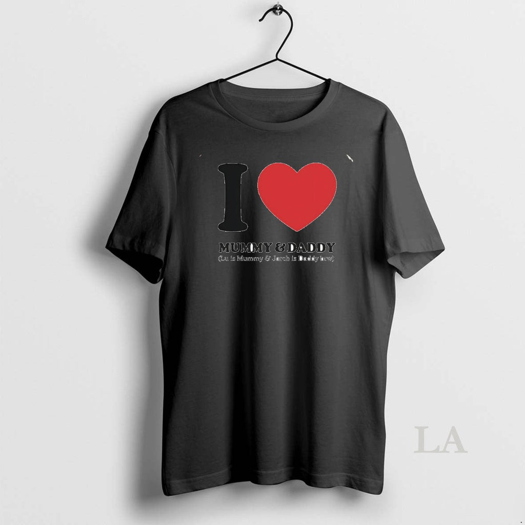 Original I Love Mummy Daddy Lu Is Mummy Jarch Is Daddy Btw Circle T-Shirts, Hoodie, Sweatshirt