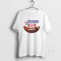 Original Im Joshing My Allen T-Shirts, Hoodie, Sweatshirt