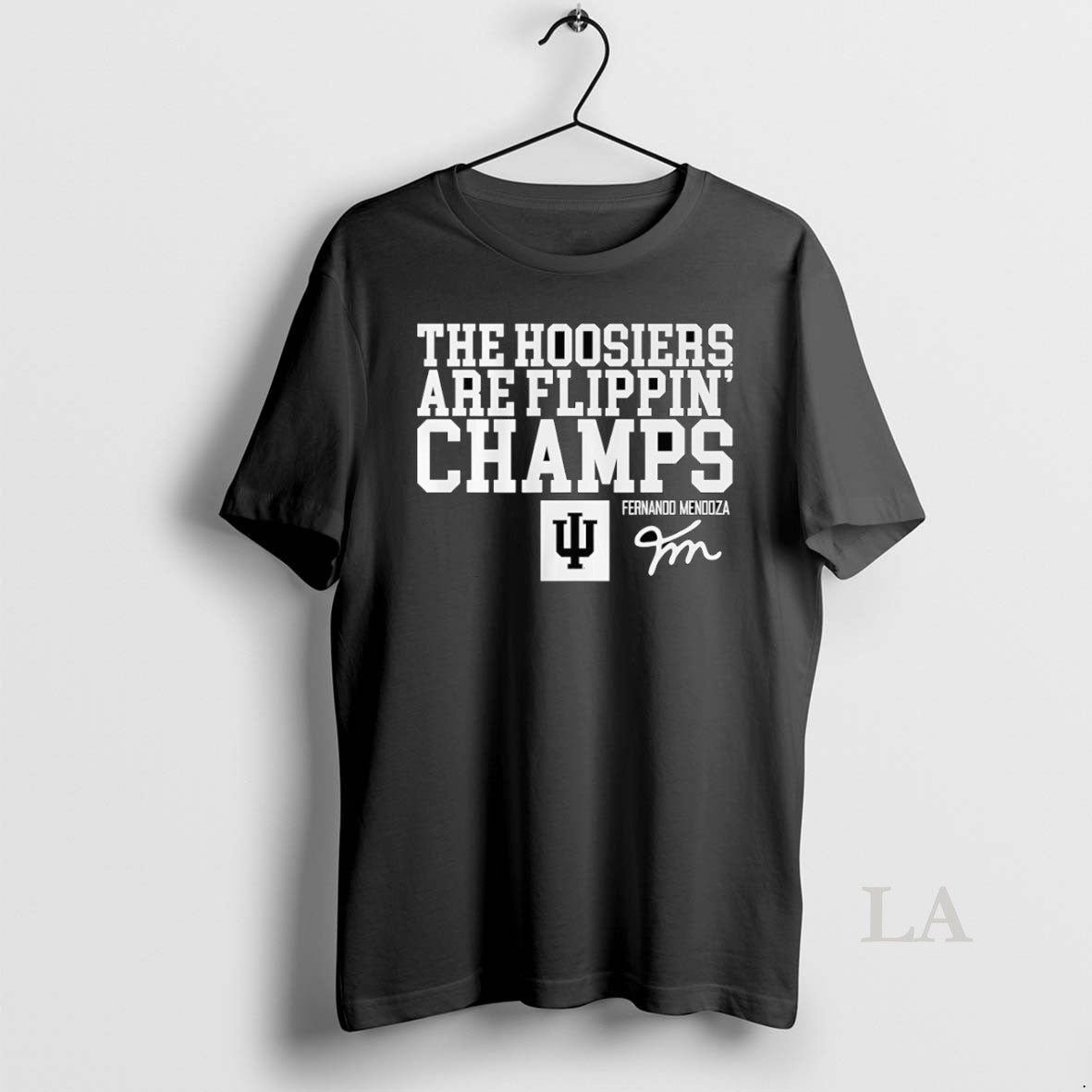 Original Indiana Football Fernando Mendoza Hoosiers Are Flippin Champs T-Shirts, Hoodie, Sweatshirt