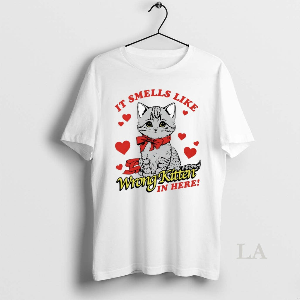 Original Smells Like Wrong Kitten Here Circle T-Shirts, Hoodie, Sweatshirt