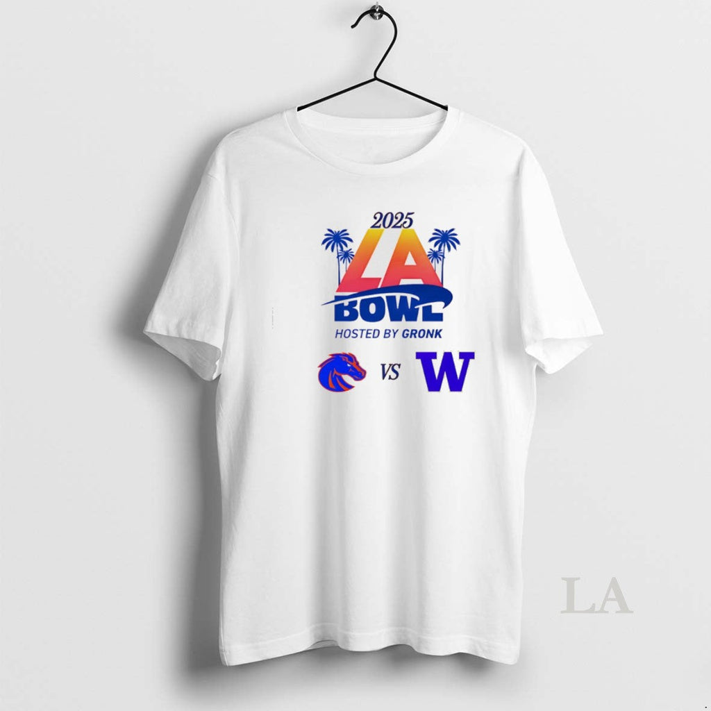 Original La Bowl 2025 Boise State Vs Washington T-Shirts, Hoodie, Sweatshirt