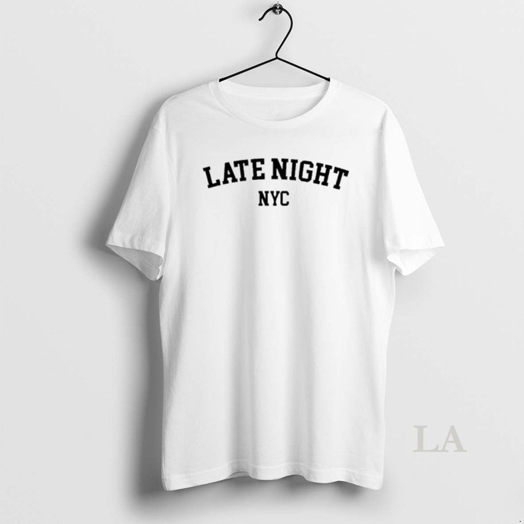 Original Late Night Nyc T-Shirts, Hoodie, Sweatshirt