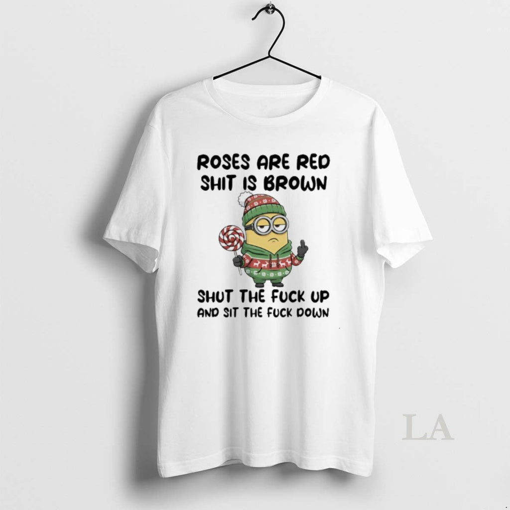 Original Minion Middle Finger Roses Are Red Shit Is Brown Shut Fuck Up T-Shirts, Hoodie, Sweatshirt