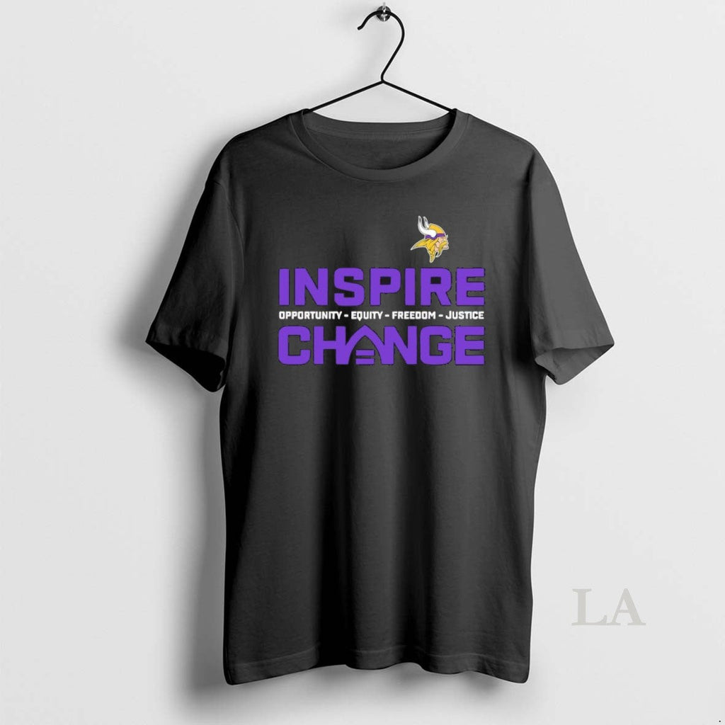 Original Minnesota Vikings Inspire Change Opportunity Equity Freedom Justice T-Shirts, Hoodie, Sweatshirt