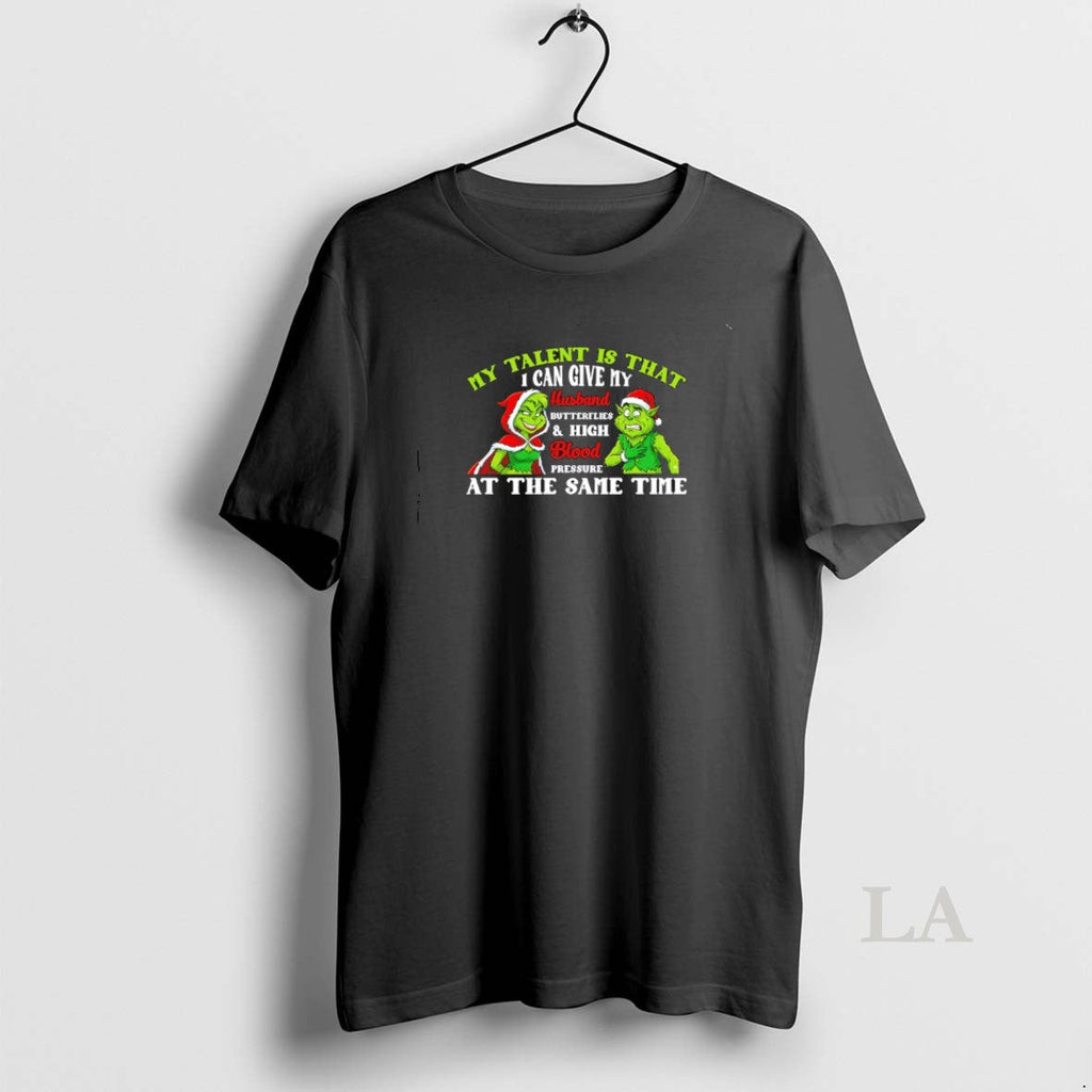 Original My Talent Is That I Can Give My Husband Butterflies High Blood Pressure T-Shirts, Hoodie, Sweatshirt