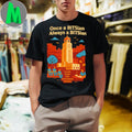 Original Once a BITSian Always a BITSian Alumni T-Shirt