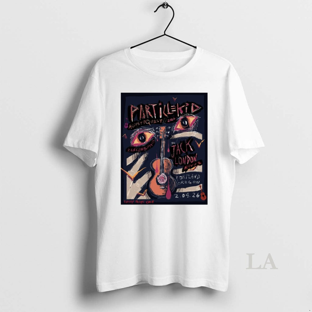 Original Particlekid Acoustiquest January 4 2026 Portland T-Shirts, Hoodie, Sweatshirt