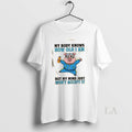 Original Pig My Body Knows How Old I Am But My Mind Just Wont Accept T-Shirts, Hoodie, Sweatshirt
