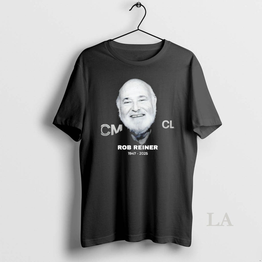 Original Rest Peace Rob Reiner 1947 2025 T-Shirts, Hoodie, Sweatshirt