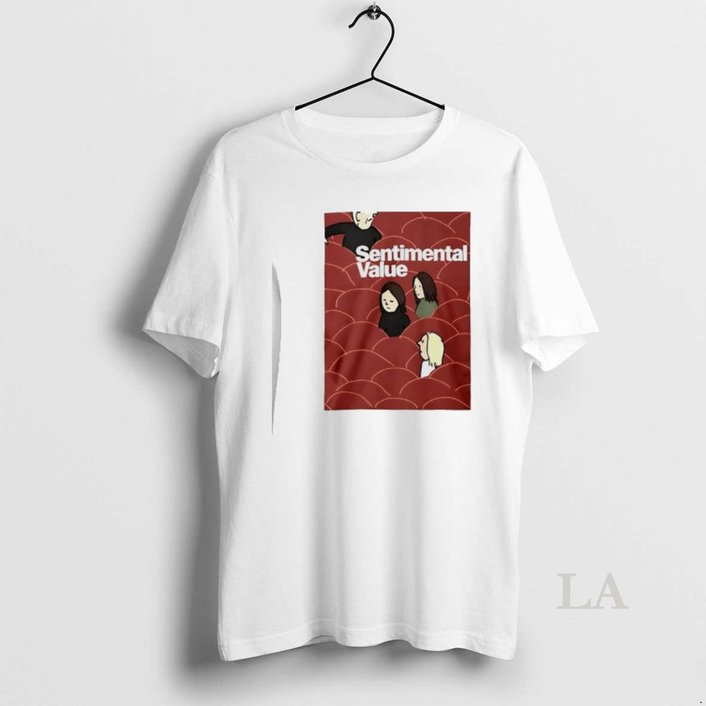 Original Sentimental Value T-Shirts, Hoodie, Sweatshirt