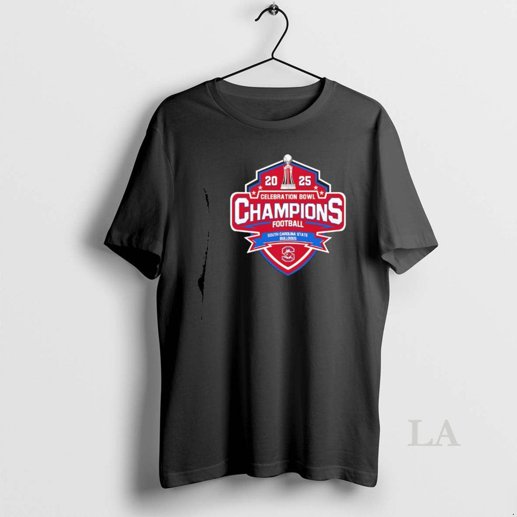 Original South Carolina State Bulldogs 2025 Celebration Bowl Champions T-Shirts, Hoodie, Sweatshirt