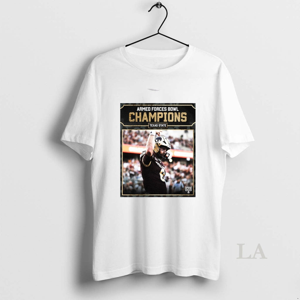 Original Texas State Bobcats 2026 Armed Forces Bowl Champions T-Shirts, Hoodie, Sweatshirt
