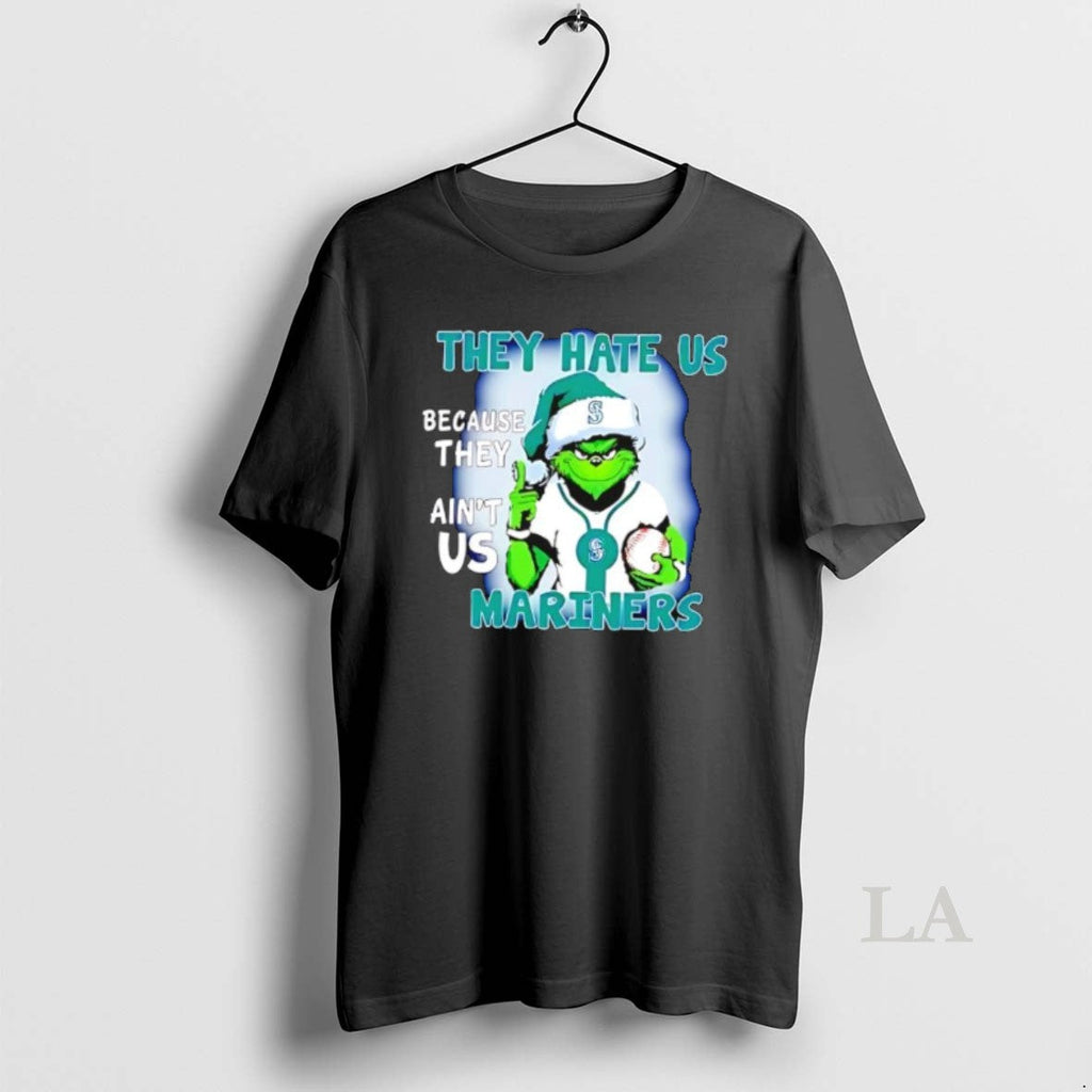 Original They Hate Us Because They Aint Us Seattle Mariners T-Shirts, Hoodie, Sweatshirt