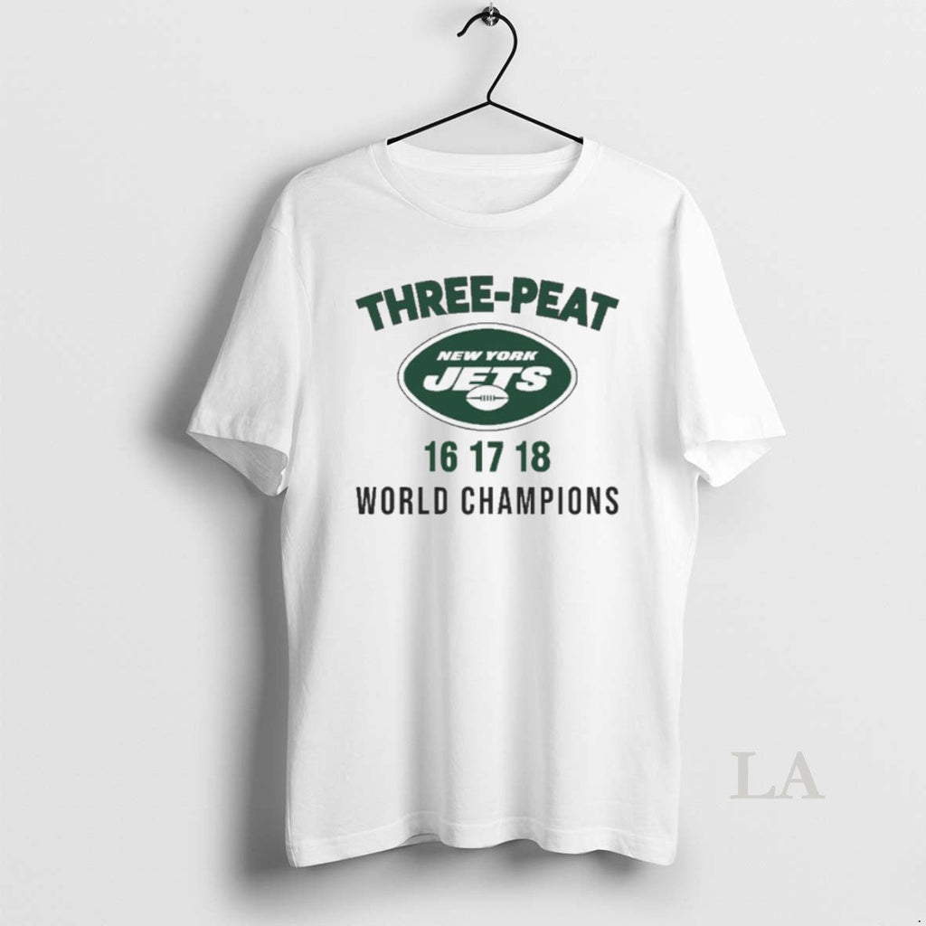 Original Three Peat New York Jets World Champions T-Shirts, Hoodie, Sweatshirt
