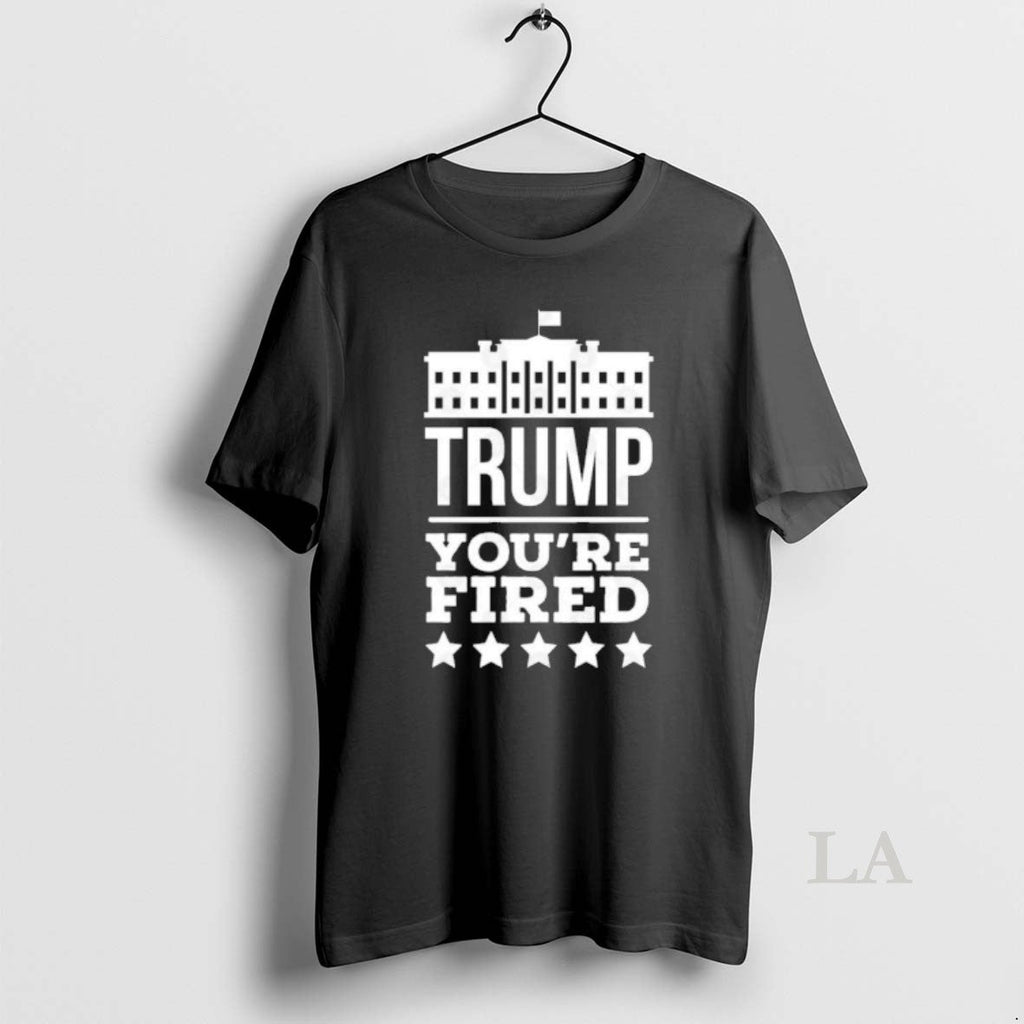 Original Trump You Are Fired Joe Biden Voter T-Shirts, Hoodie, Sweatshirt