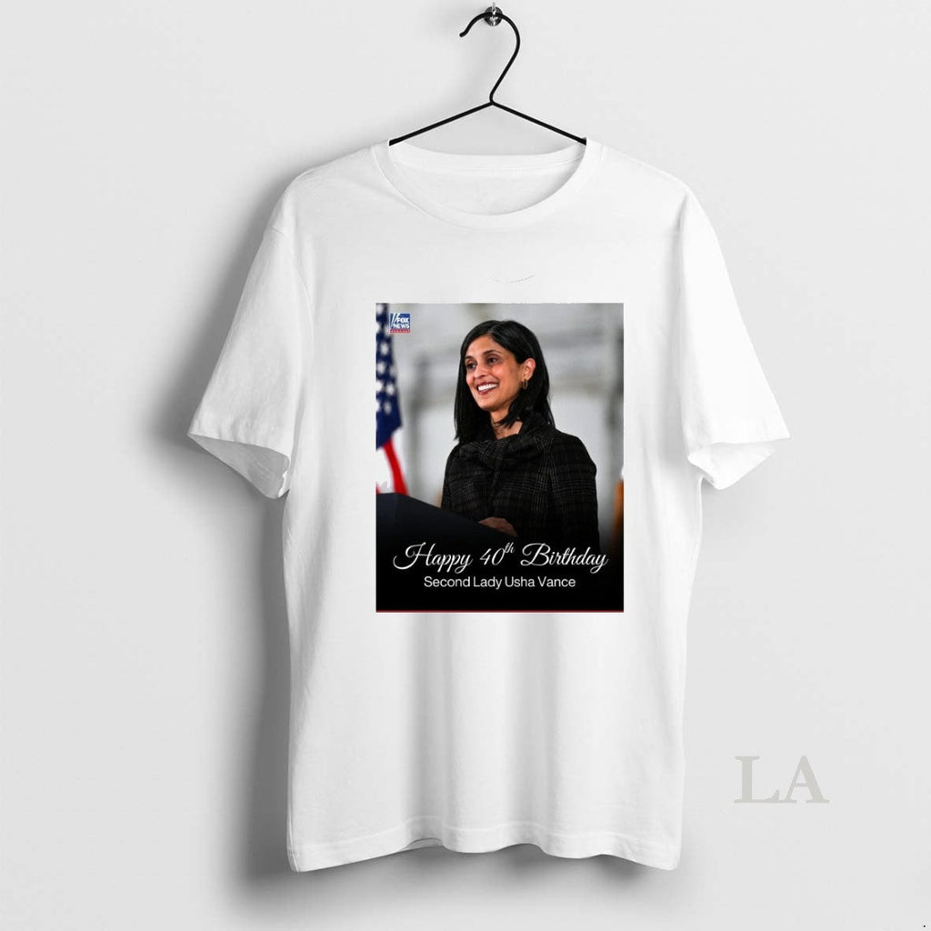 Original Happy Second Lady Usha Vance Celebrates Her 40th T-Shirts, Hoodie, Sweatshirt