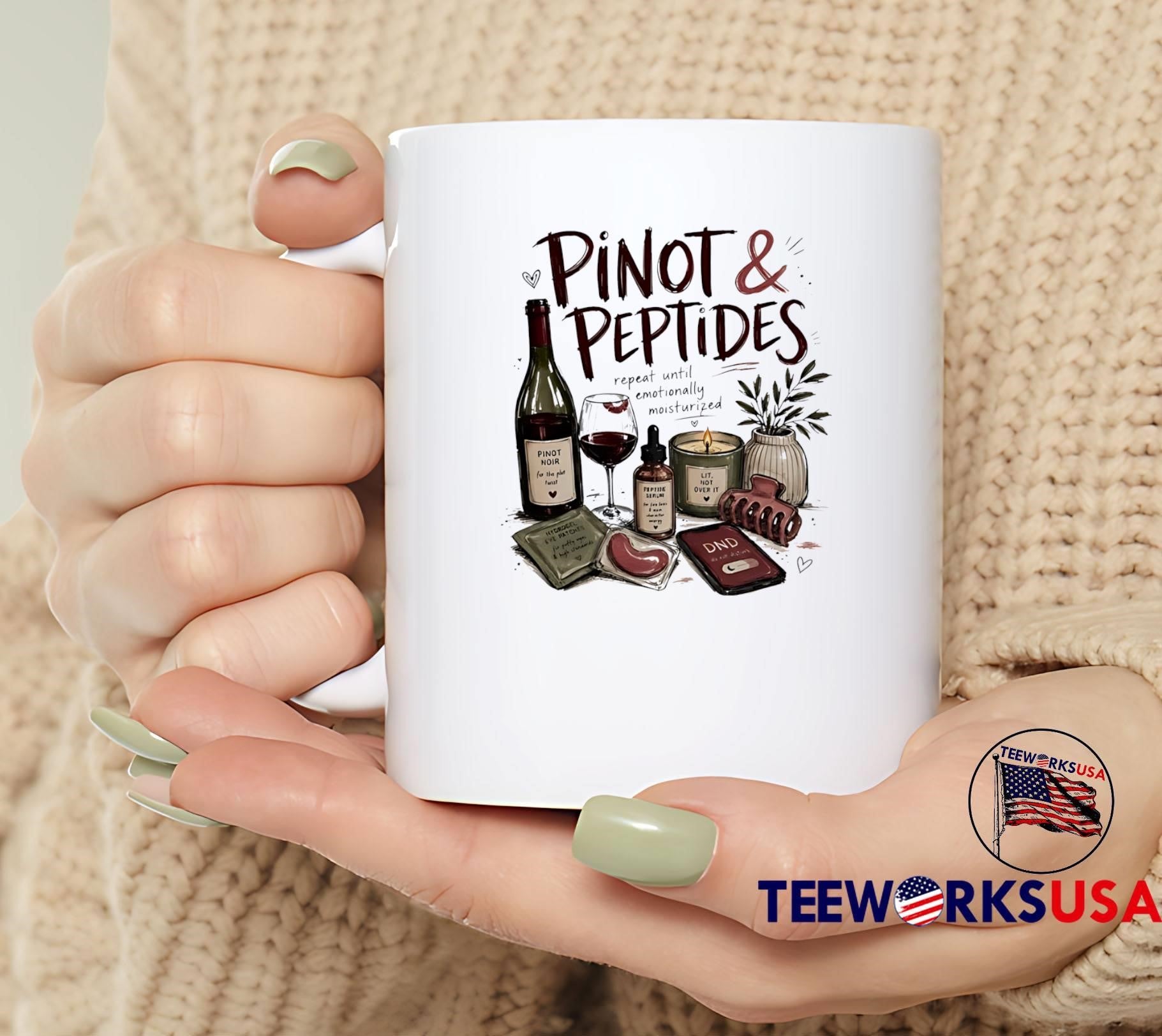 Pinot & Peptides for Emotionally Moisturized Wine Night Lit Not Over It T-Shirt
