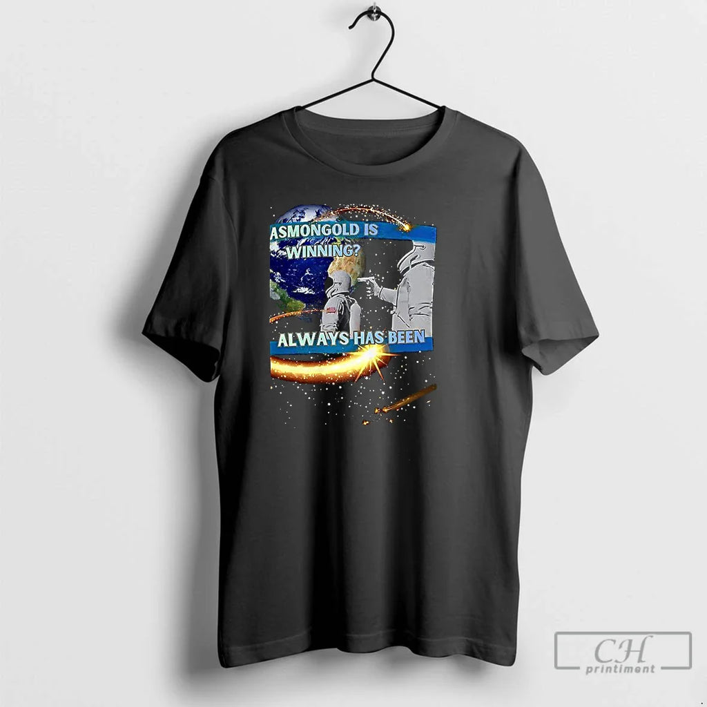 Astronaut Meme Always Has Been T-Shirts, Hoodie, Sweatshirt