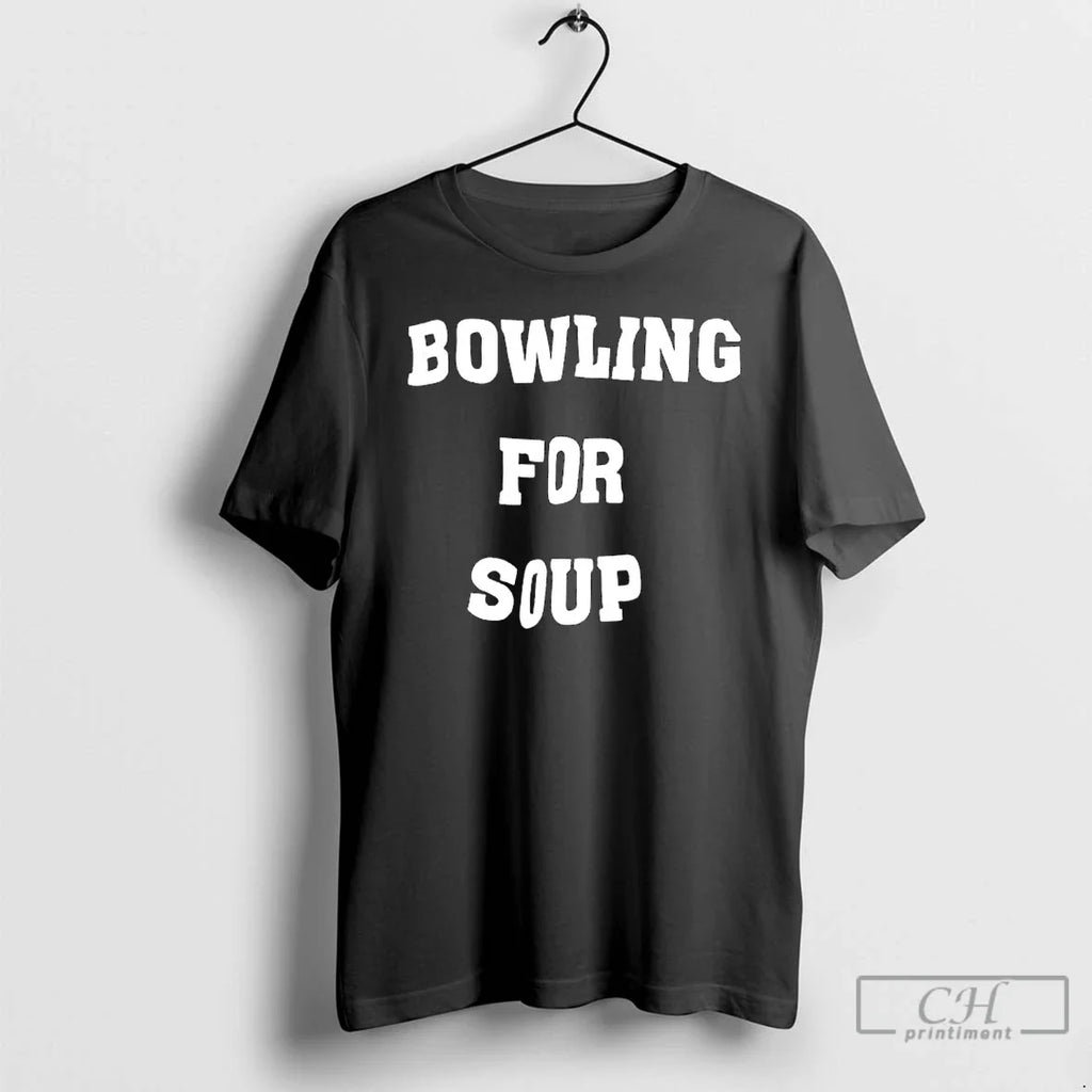 Bowling Soup Text T-Shirts, Hoodie, Sweatshirt