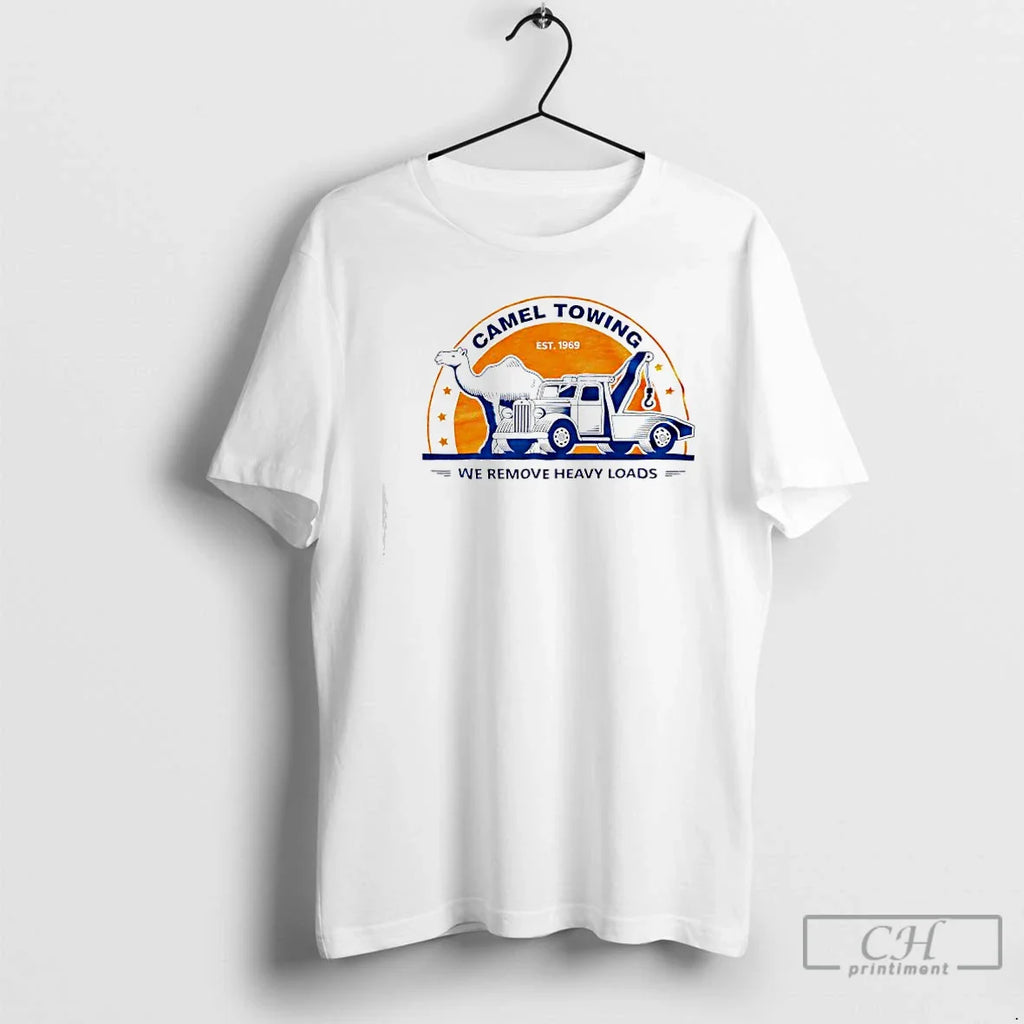 Camel Towing Est 1969 We Remove Heavy Loads T-Shirts, Hoodie, Sweatshirt