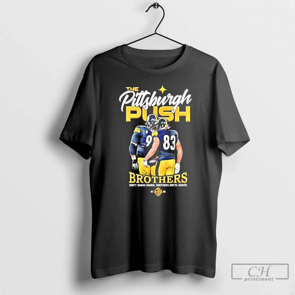 Cameron Heyward Connor Heyward Pittsburgh Push Brothers T-Shirts, Hoodie, Sweatshirt