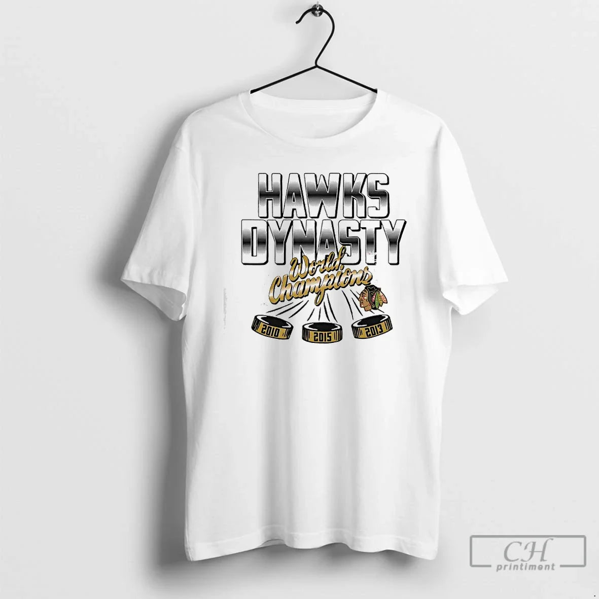 Chicago Blackhawks Hawks Dynasty 2010 2015 2013 World Champions T-Shirts, Hoodie, Sweatshirt