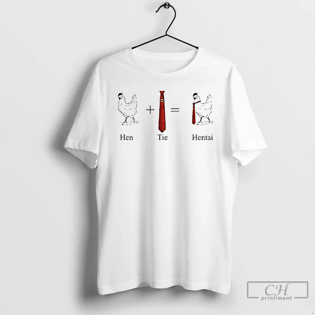 Chicken Hen Tie Hentai T-Shirts, Hoodie, Sweatshirt