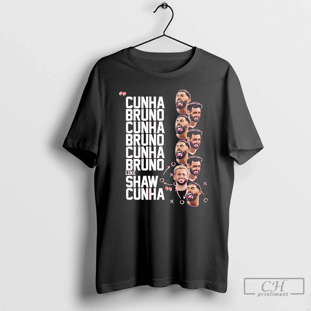 Cunha Bruno Cunha Bruno Cunha Bruno Luke Shaw Cunha T-Shirts, Hoodie, Sweatshirt