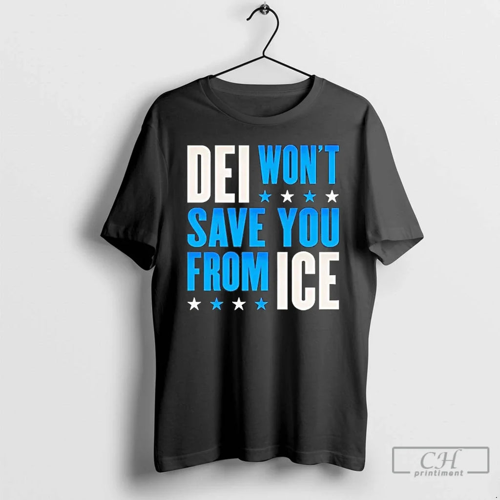 Dei Wont Save You Ice T-Shirts, Hoodie, Sweatshirt