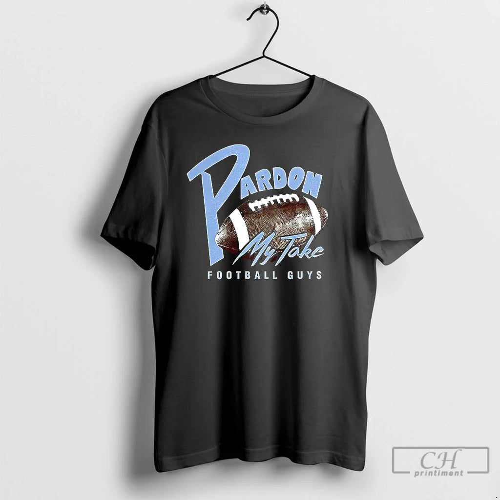 Dan Katz Big Cat Pardon My Take Football Guys T-Shirts, Hoodie, Sweatshirt