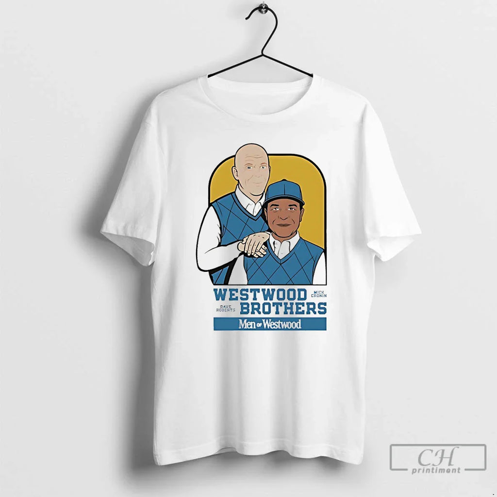 Dave Roberts X Mick Cronin Westwood Brothers Westwood Vintage T-Shirts, Hoodie, Sweatshirt