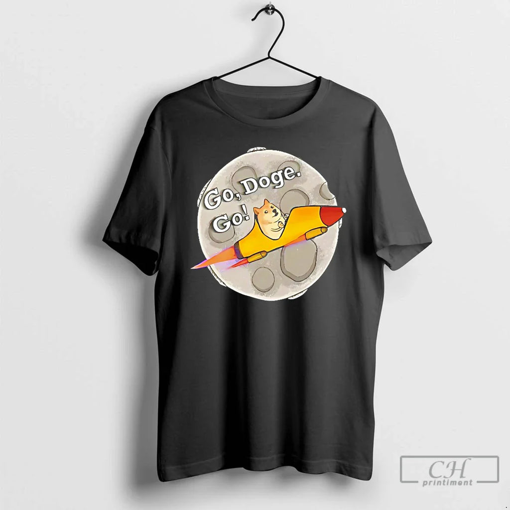 Dogecoin Go Doge Go T-Shirts, Hoodie, Sweatshirt