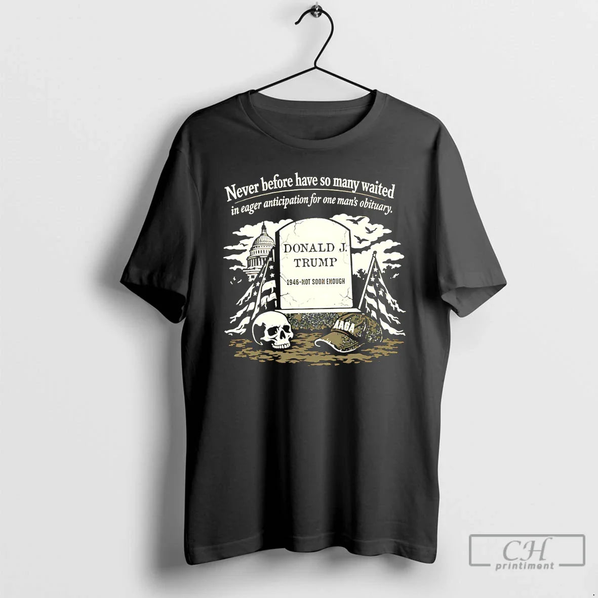 Donald Trump 1946 Not Soon Enough Never Before Have So Many Waited T-Shirts, Hoodie, Sweatshirt
