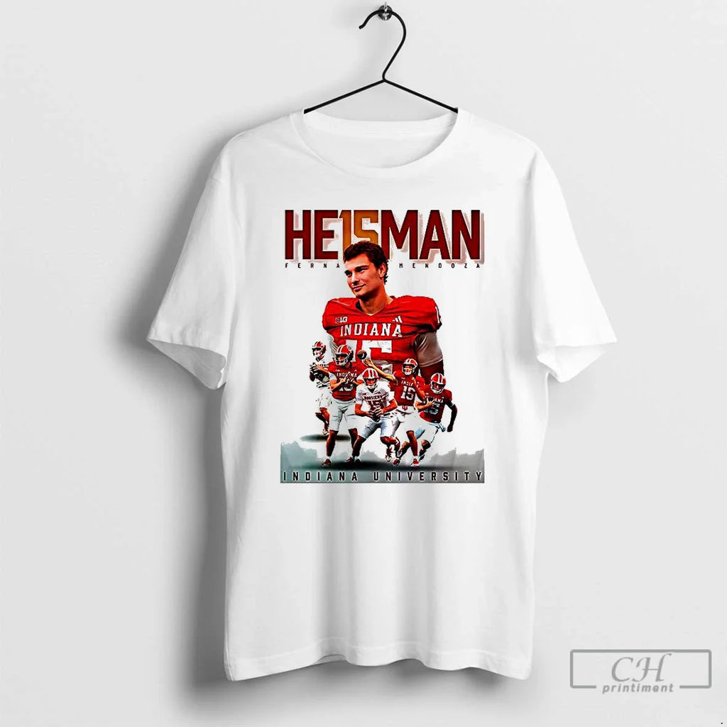 Fernando Mendoza Heisman Indiana University T-Shirts, Hoodie, Sweatshirt