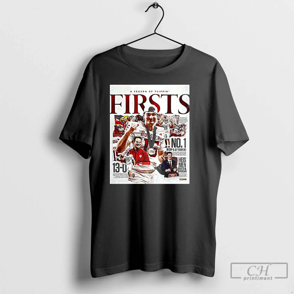 Fernando Mendoza Season Flippin Firsts T-Shirts, Hoodie, Sweatshirt