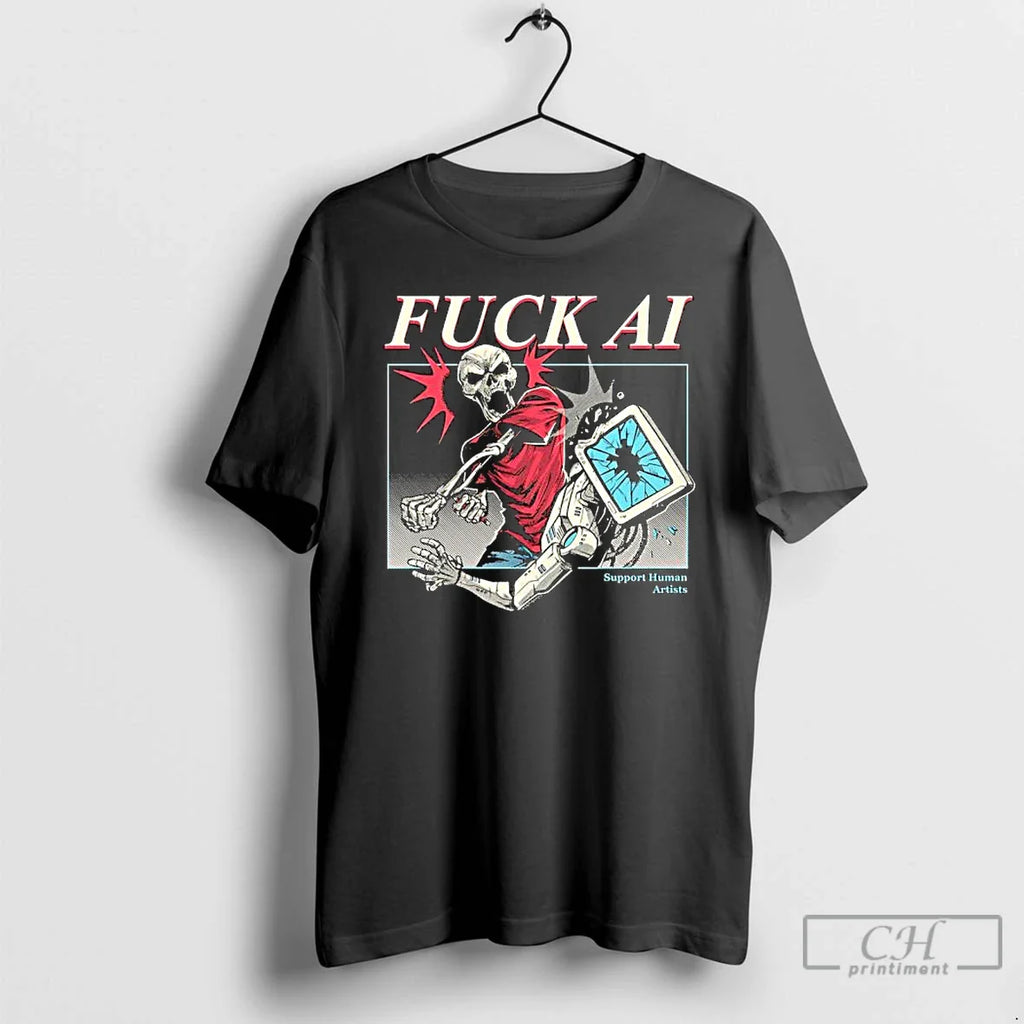 Fuck Ai Yetee Skeleton Ai Robot T-Shirts, Hoodie, Sweatshirt