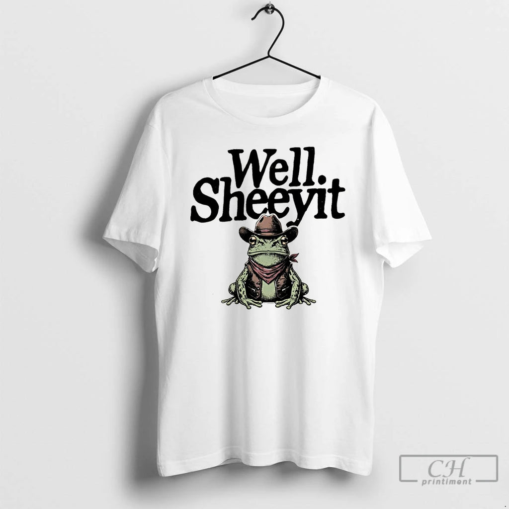 Premium Funny Cowboy Frog Well Sheeyit Meme