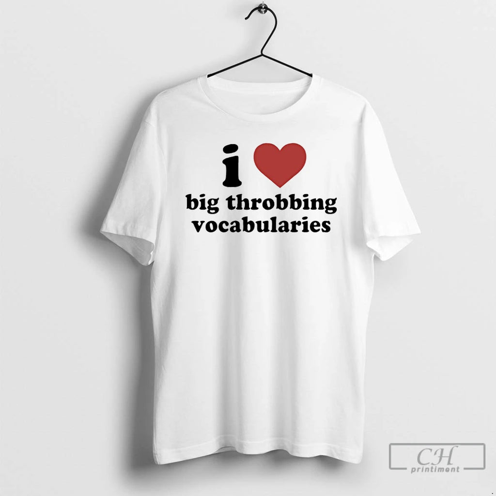 Premium I Love Big Throbbing Vocabularies