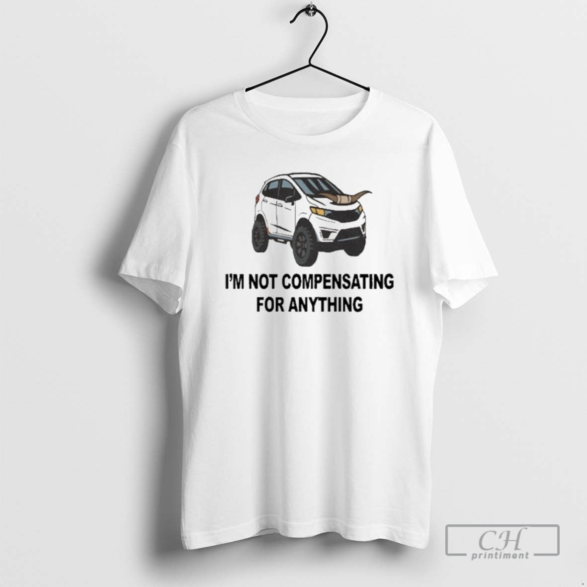Im Not Compensating Anything Shirt T-Shirts, Hoodie, Sweatshirt
