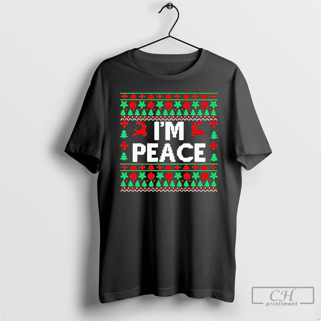 Im Peace 2025 T-Shirts, Hoodie, Sweatshirt