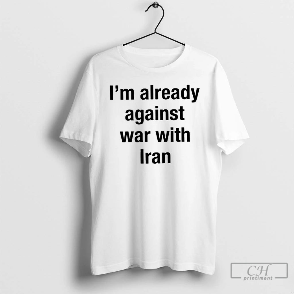 Premium Im Already Against War With Iran