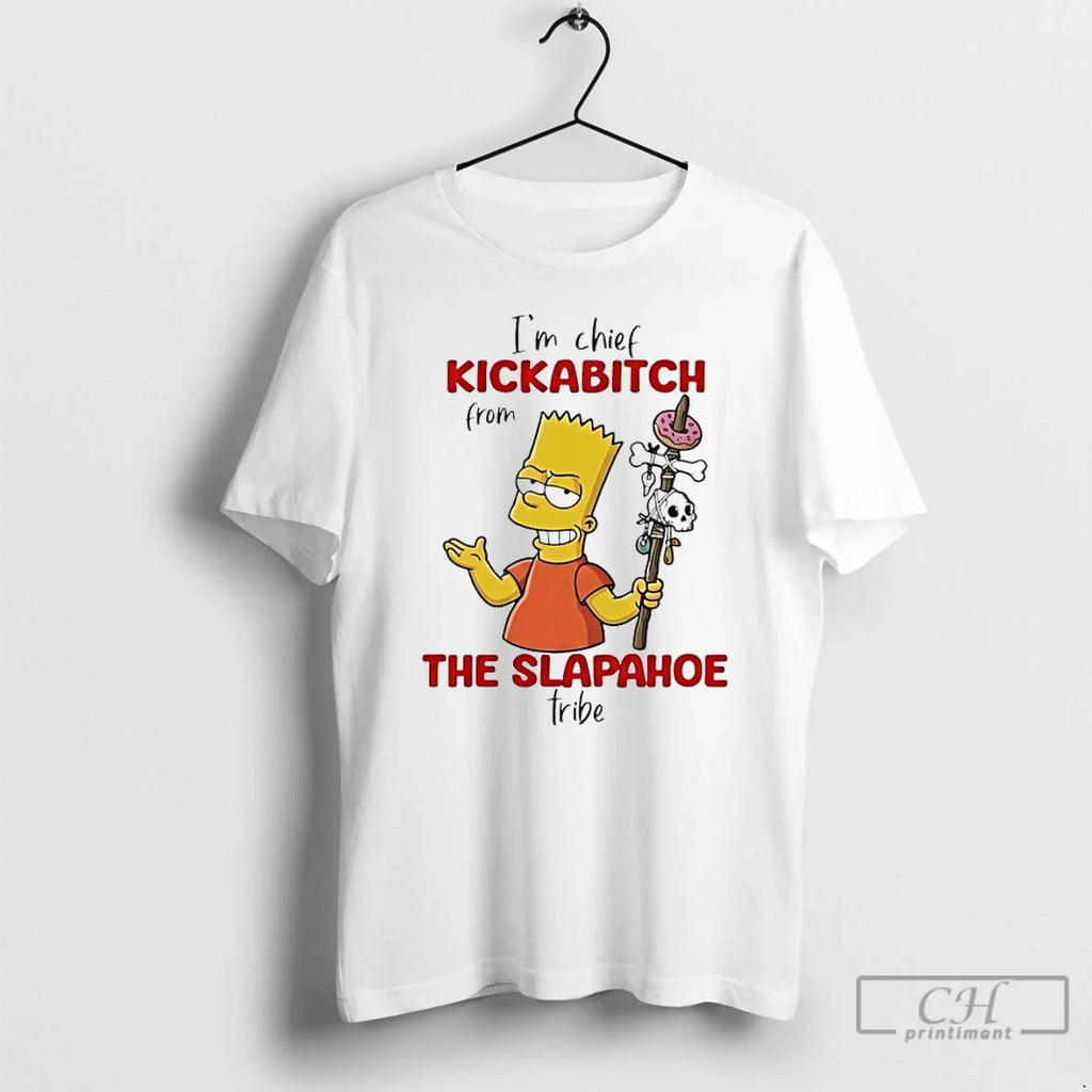 Im Chie Kickabitch Slapahoe Tribe T-Shirts, Hoodie, Sweatshirt