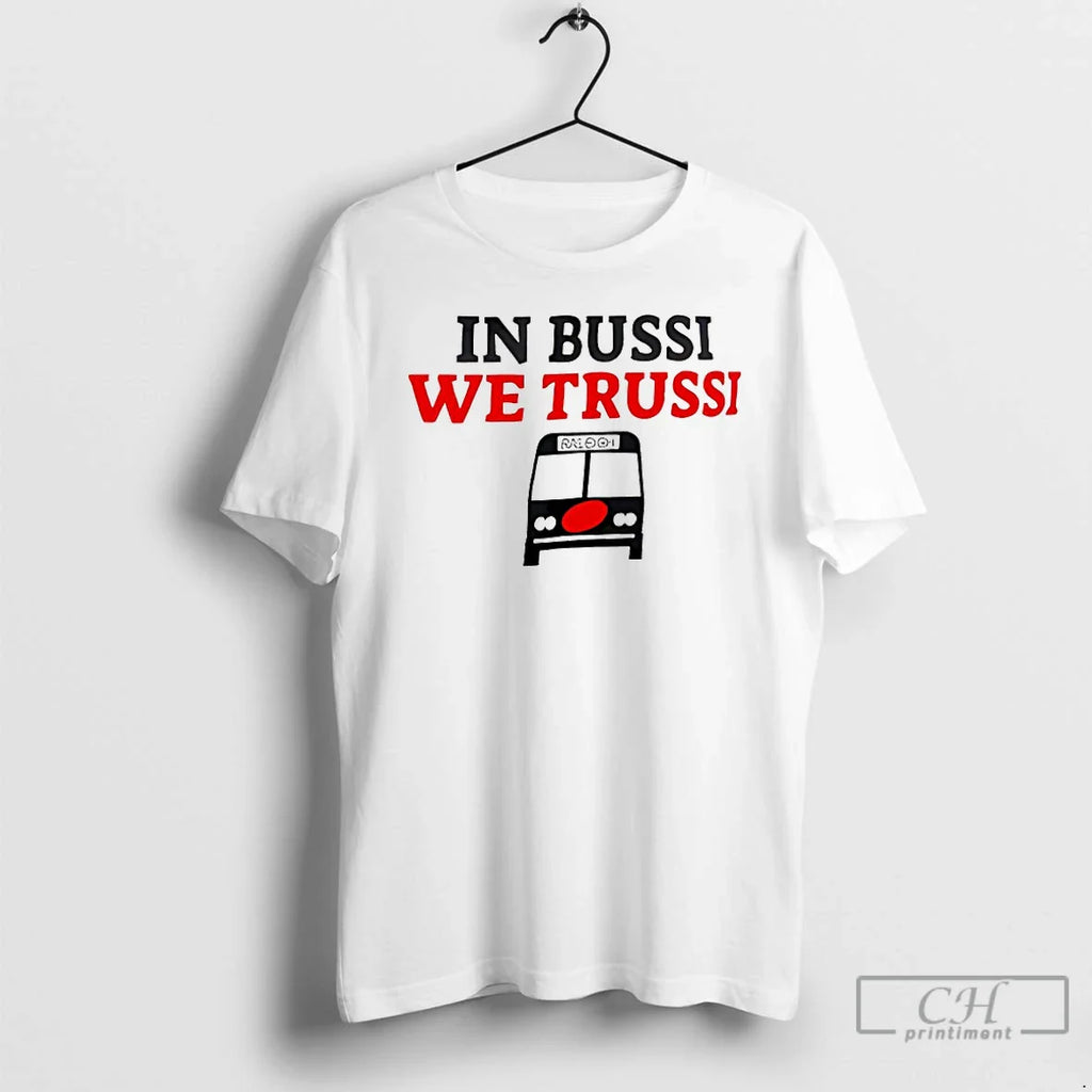 Bussi We Trussi Carolina Hurricanes T-Shirts, Hoodie, Sweatshirt
