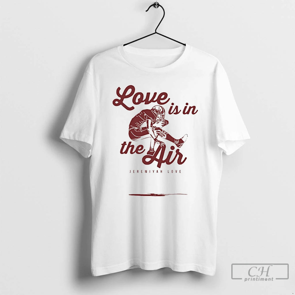 Premium Jeremiyah Love Arizona Cardinals Love Is In The Air