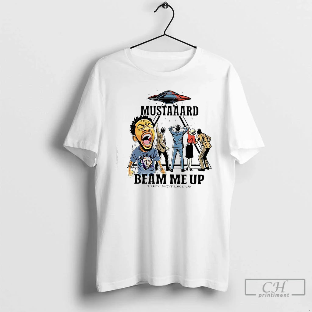 Kendrick Lamar Ufo Mustaaard Beam Me Up They Not Like Us T-Shirts, Hoodie, Sweatshirt