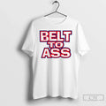 Leshawn Jerman Bills Belt Ass T-Shirts, Hoodie, Sweatshirt