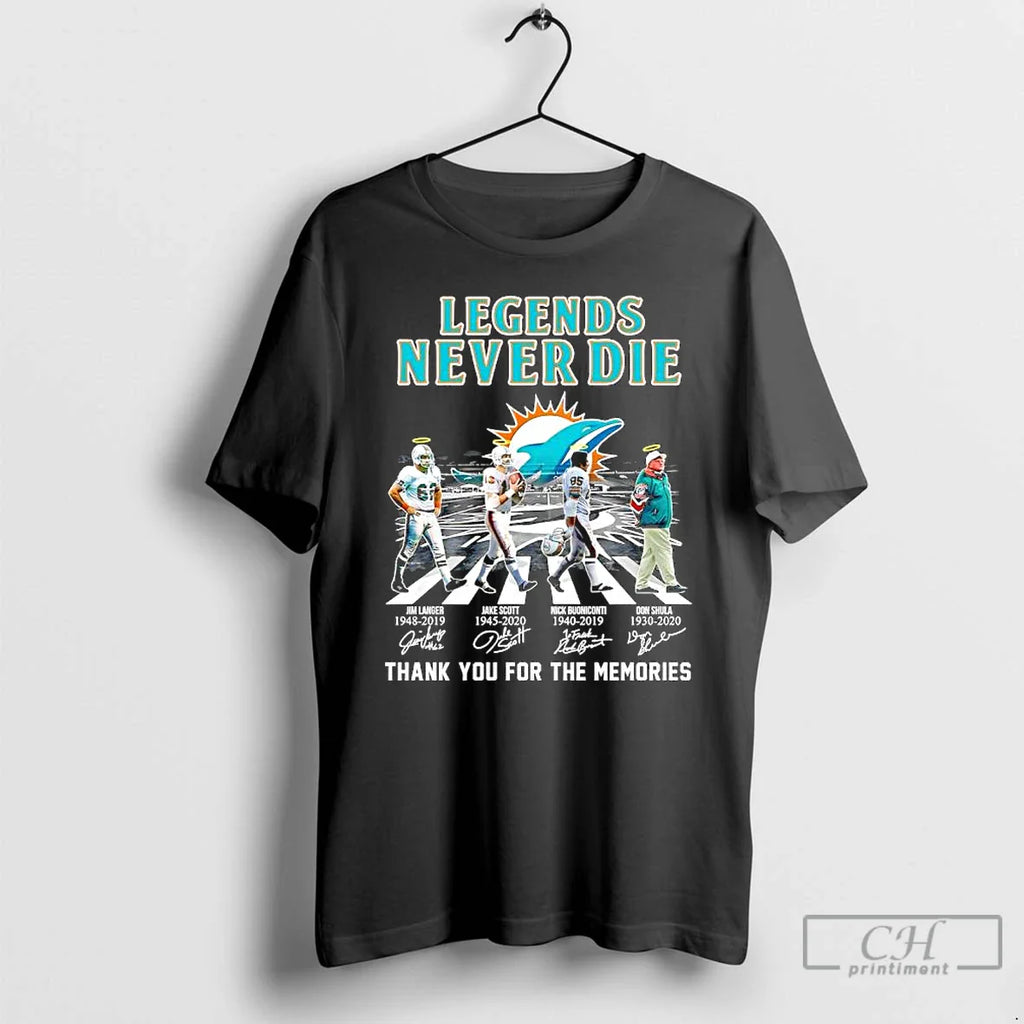 Legends Never Die Miami Dolphins Jim Langer Jake Scott Nick Buoniconti Don Shula Signatures T-Shirts, Hoodie, Sweatshirt