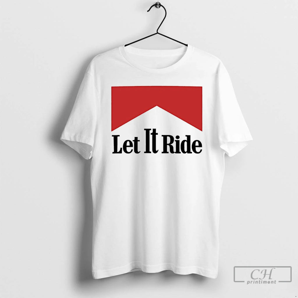 Premium Let It Ride Marlboro Cigarette Parody Logo