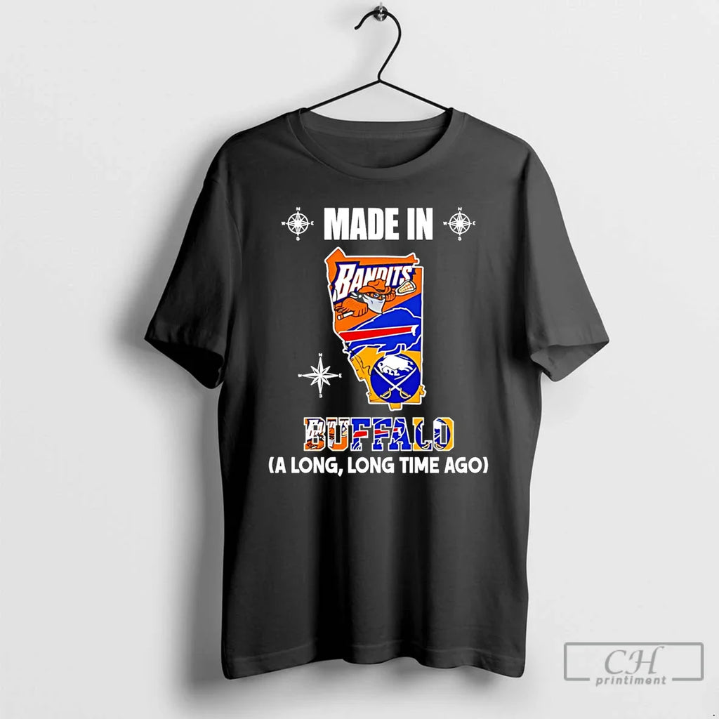 Made Buffalo Long Long Time Ago State T-Shirts, Hoodie, Sweatshirt